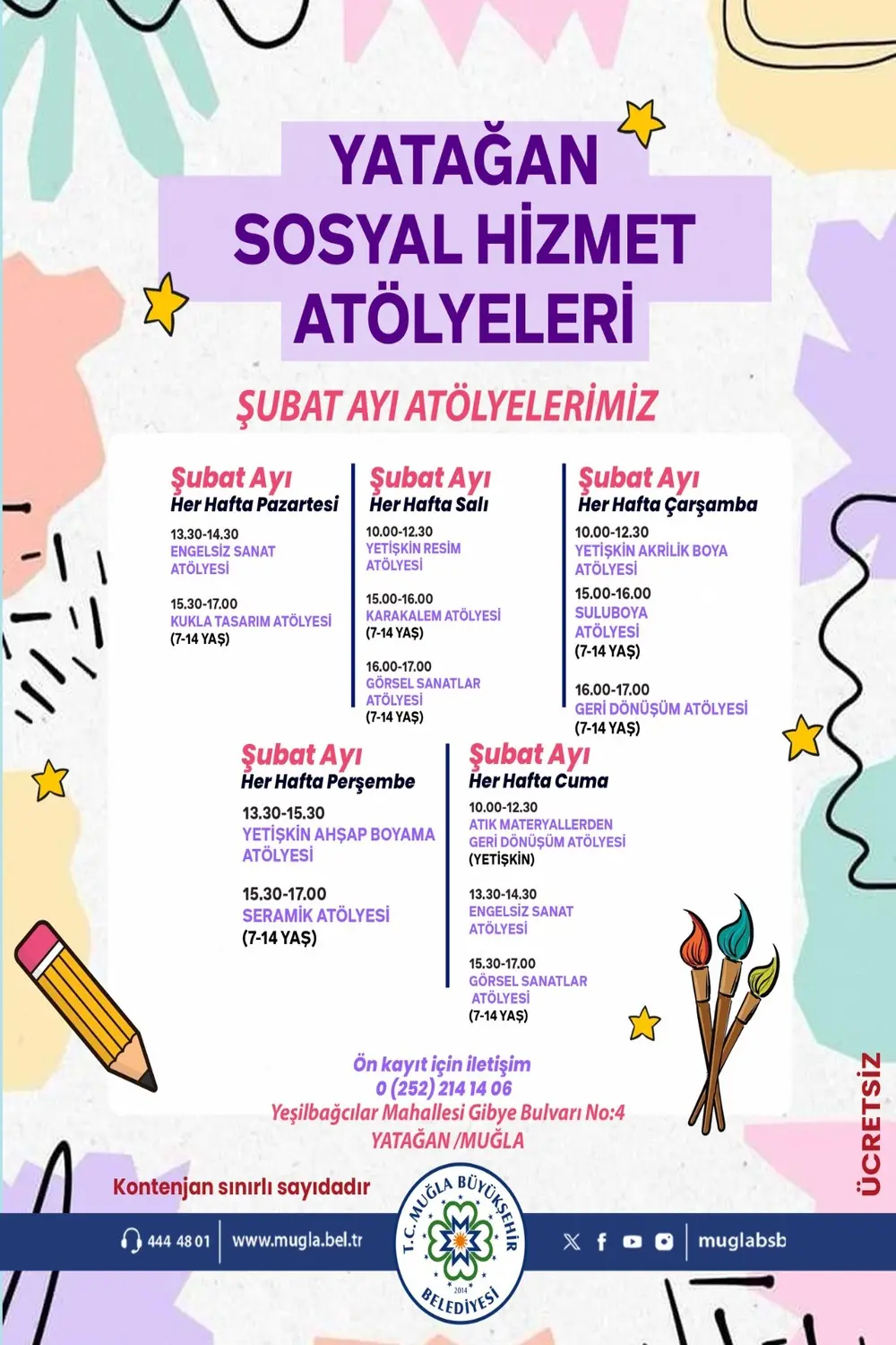 Yatağan Sosyal Hizmet Atölyeleri Şubat Ayı Etkinliğine Davetlisiniz