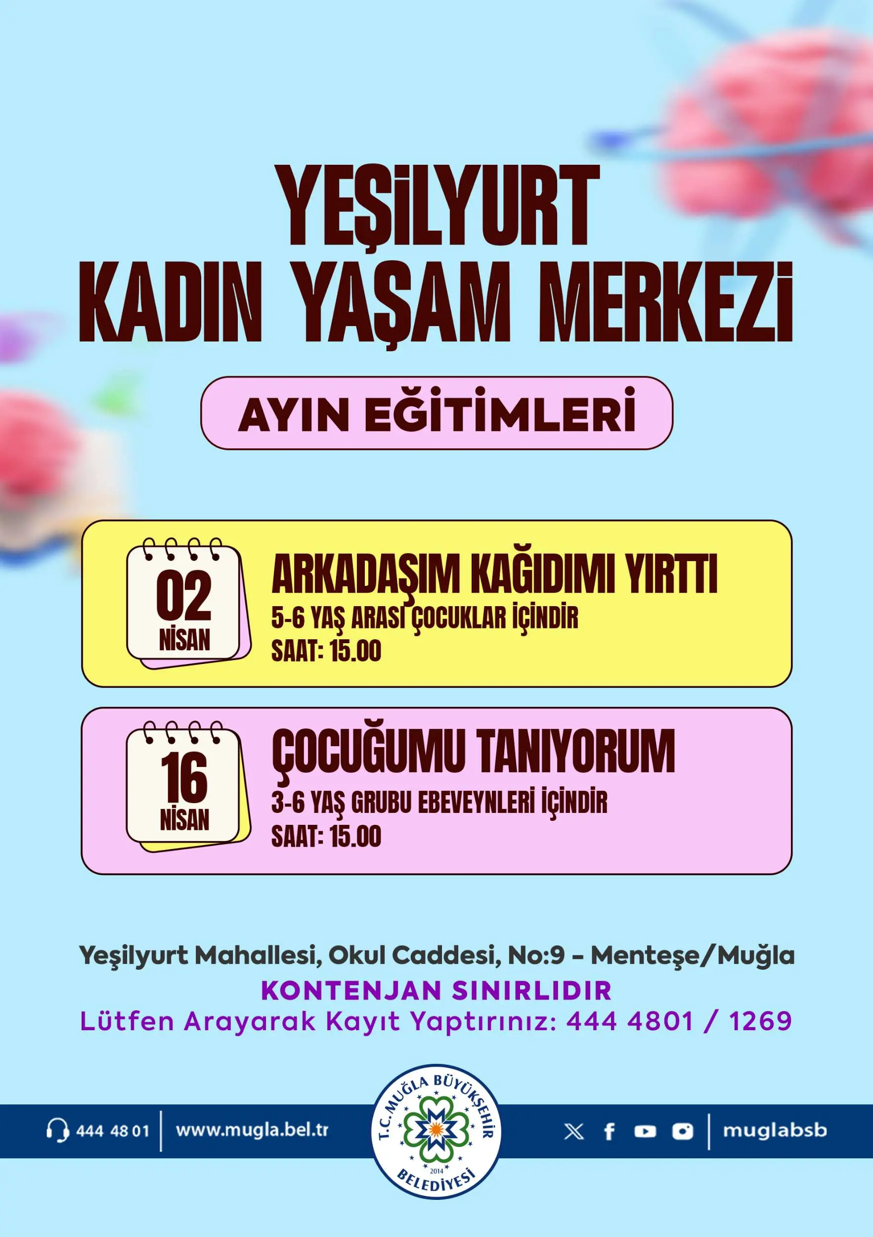 Yeşilyurt Kadın Yaşam Merkezi Ayın Eğitimleri Etkinliğine Davetlisiniz