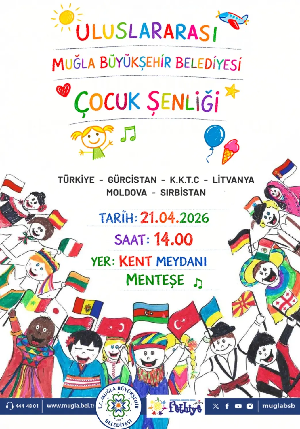 Muğla Büyükşehir Belediyesi Çocuk Şenliği Etkinliğine Davetlisiniz