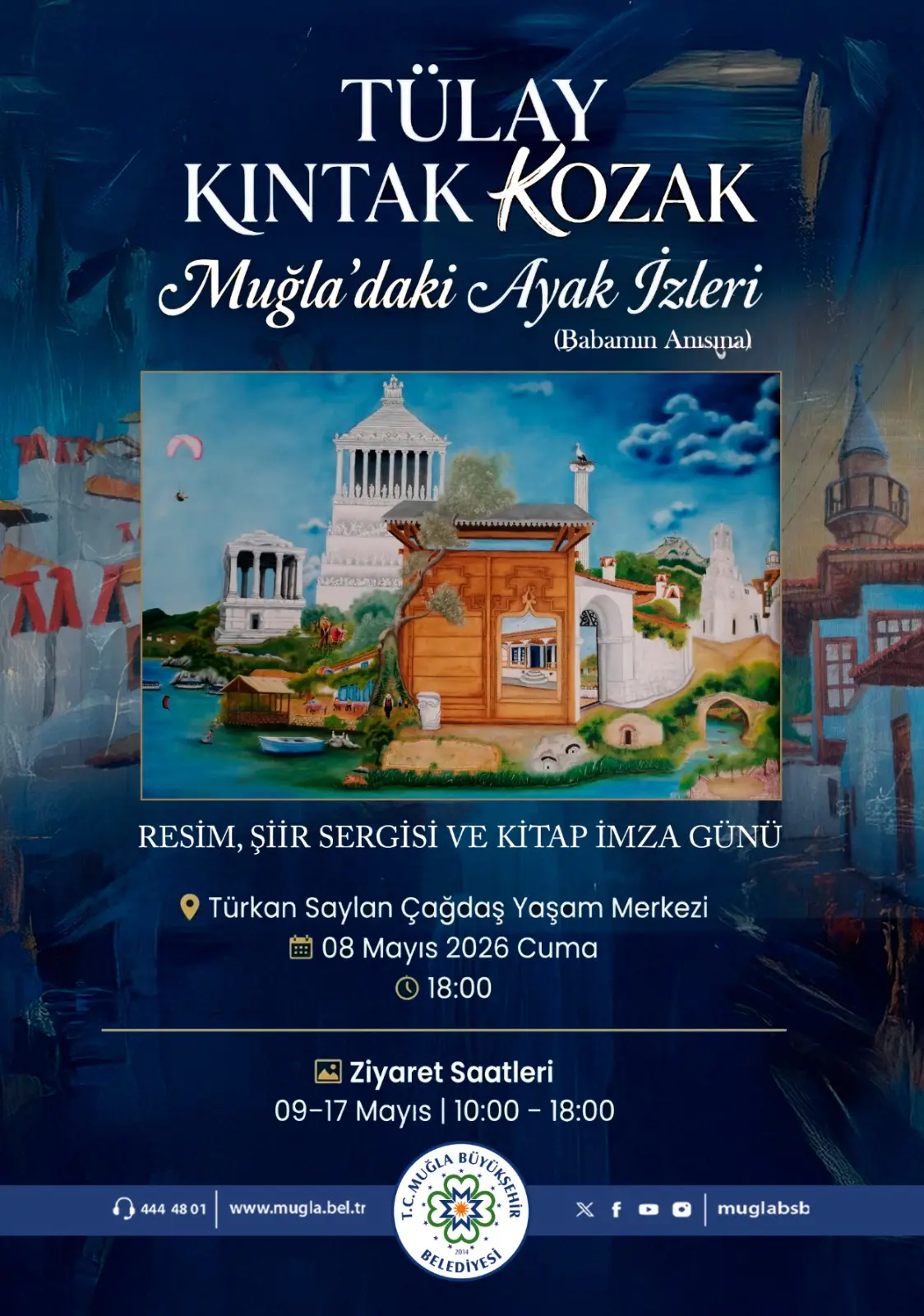 Tülay Kıntak Kozak Muğla'daki Ayak İzleri Etkinliğine Davetlisiniz