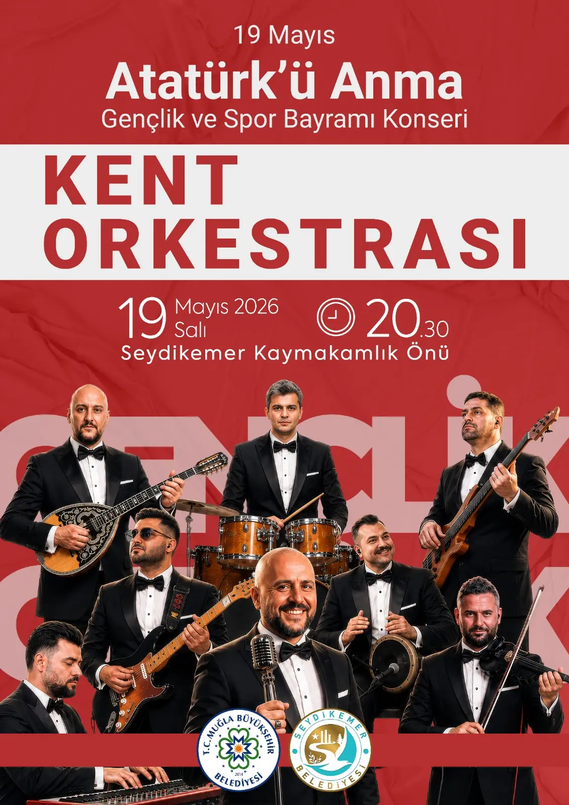19 Mayıs Atatürk'ü Anma Gençlik ve Spor Bayramı Seydikemer Konseri Etkinliğine Davetlisiniz