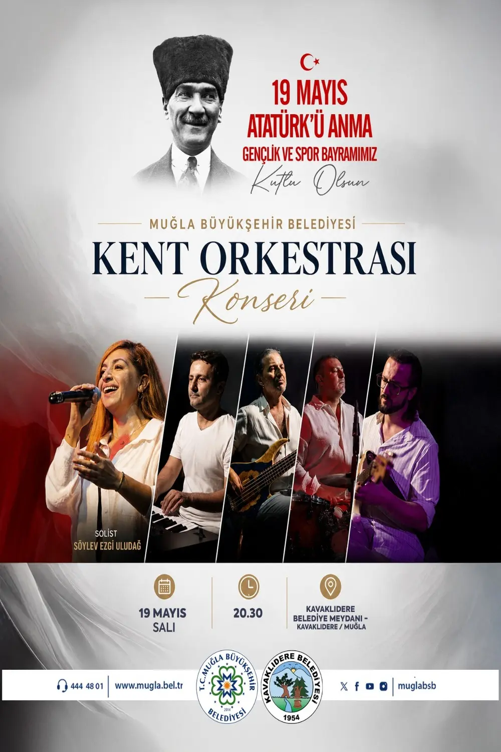 19 Mayıs Atatürk'ü Anma Gençlik ve Spor Bayramı Kavaklıdere Konseri Etkinliğine Davetlisiniz